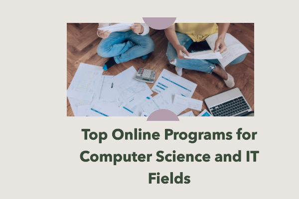Top Online Programs for Computer Science